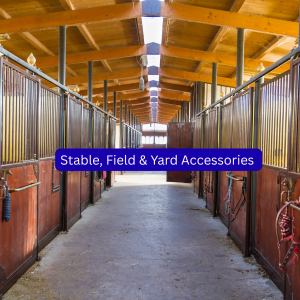 Stable, Field & Yard Accessories