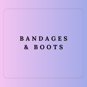 Bandages & Boots