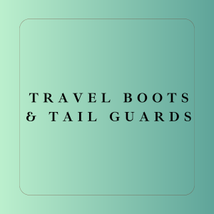 Travel Boots & Tail Guards